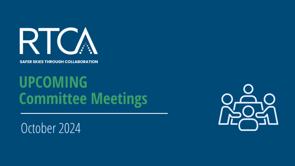 Photo of Upcoming RTCA Special Committee Plenaries October 2024